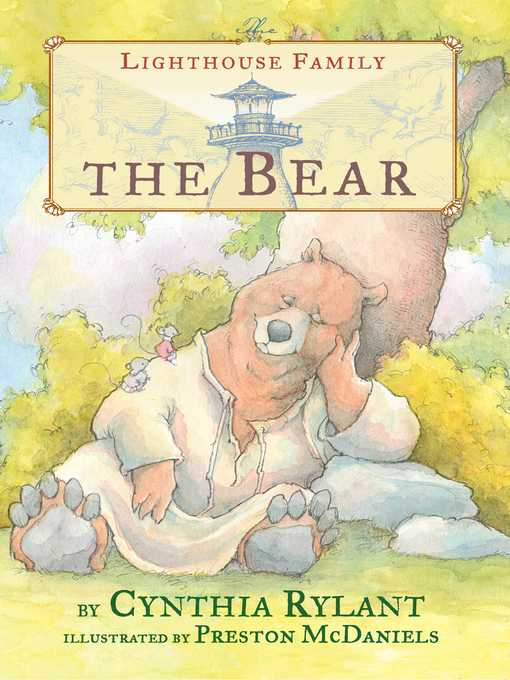 Title details for The Bear by Cynthia Rylant - Available